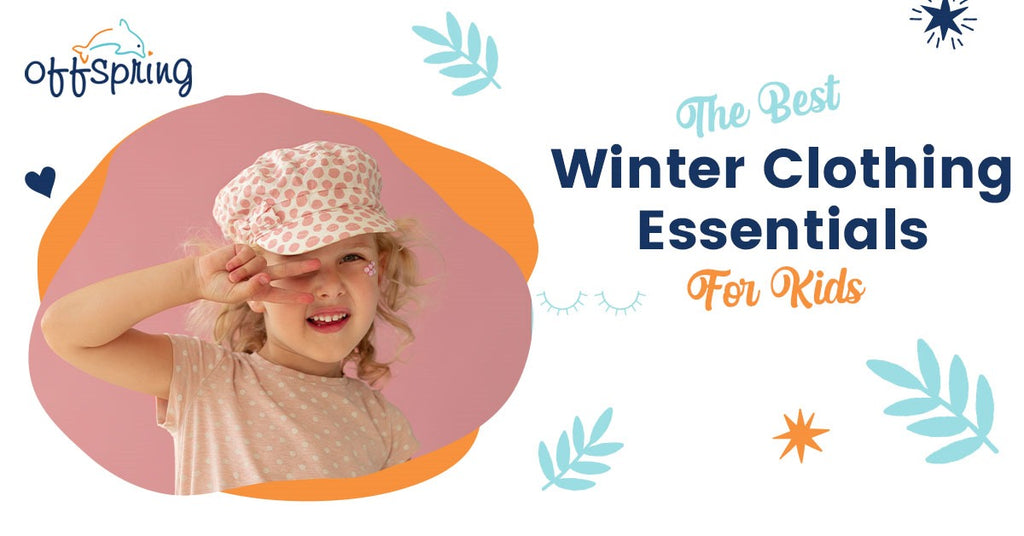 The Best Winter Clothing Essentials for Kids